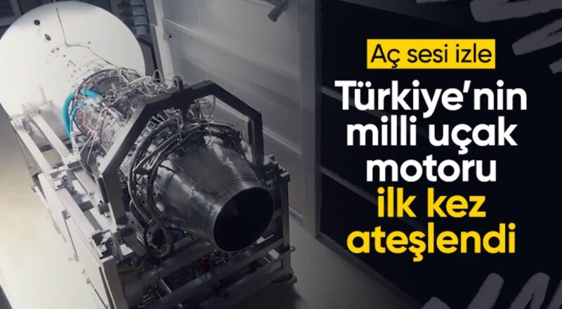 1710017091 Turk havaciliginda bir donum noktasi Milli ucak motoru ilk kez