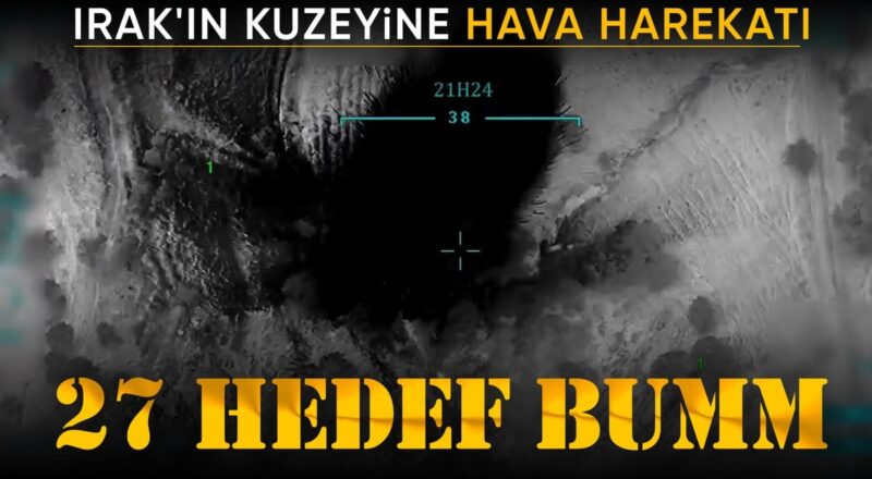 1710907531 Irakin kuzeyine hava harekati 27 teror hedefi vuruldu